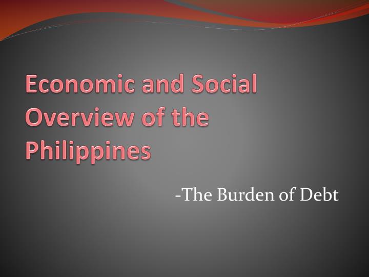 economic and social overview of the philippines