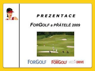 p r e z e n t a c e