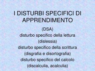 i disturbi specifici di apprendimento