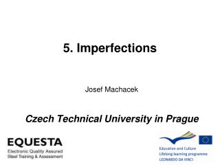 5. Imperfections
