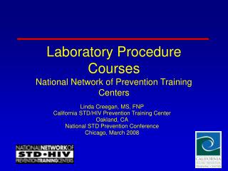 Laboratory Procedure Courses National Network of Prevention Training Centers