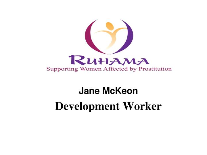 jane mckeon development worker