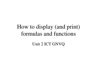How to display (and print) formulas and functions
