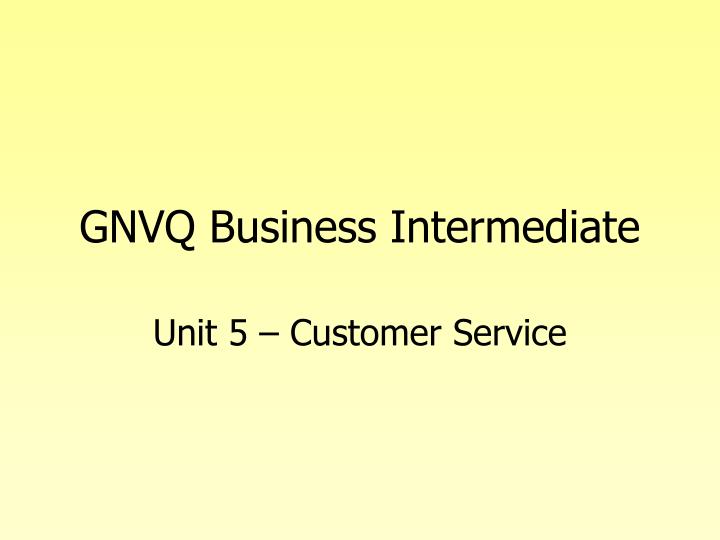 gnvq business intermediate