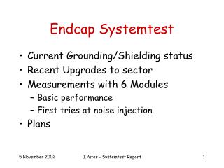 Endcap Systemtest
