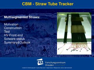 CBM - Straw Tube Tracker