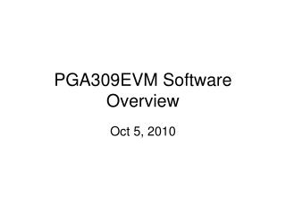 PGA309EVM Software Overview