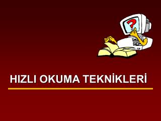 hizli okuma tekn kler