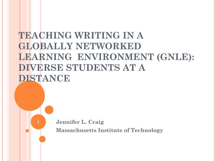 teaching writing in a globally networked learning environment gnle diverse students at a distance