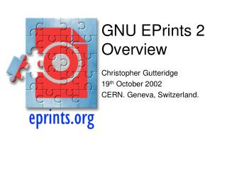 GNU EPrints 2 Overview