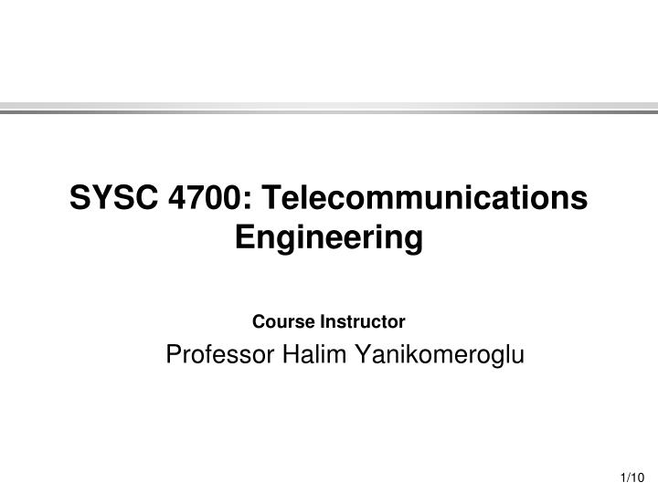 sysc 4700 telecommunications engineering