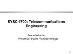 SYSC 4700: Telecommunications Engineering - slide 1