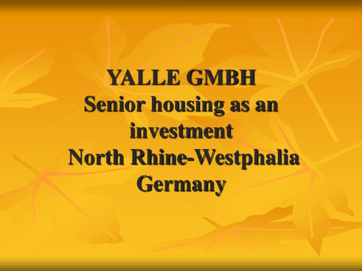 yalle gmbh senior housing as an investment north rhine westphalia germany