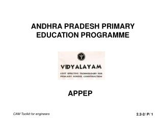 ANDHRA PRADESH PRIMARY EDUCATION PROGRAMME