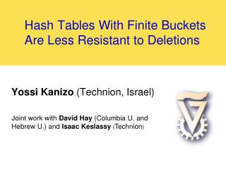 Hash Tables With Finite Buckets Are Less Resistant to Deletions