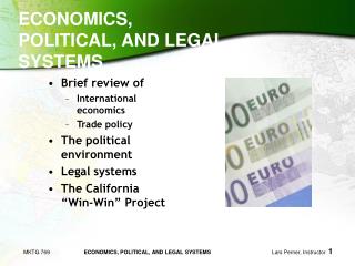ECONOMICS, POLITICAL, AND LEGAL SYSTEMS