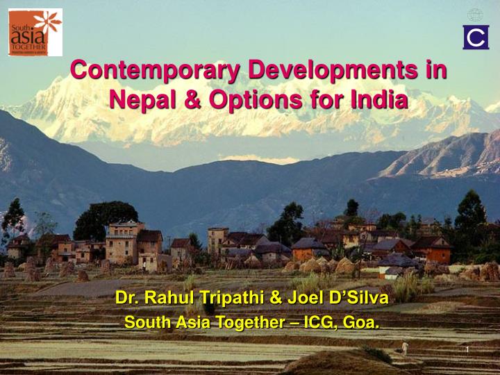 contemporary developments in nepal options for india