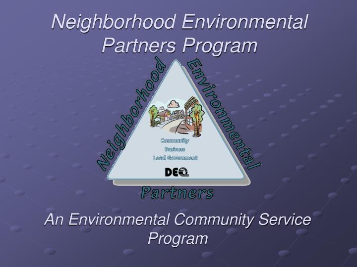 neighborhood environmental partners program