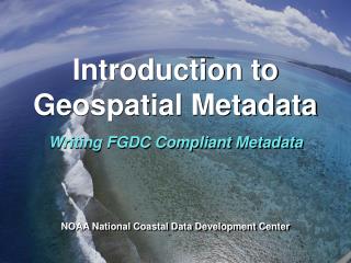 NOAA National Coastal Data Development Center