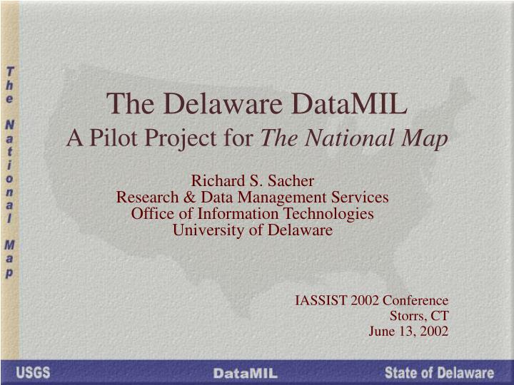 the delaware datamil a pilot project for the national map