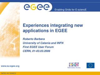 Experiences integrating new applications in EGEE