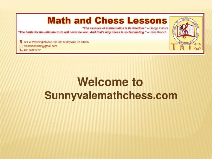welcome to sunnyvalemathchess com
