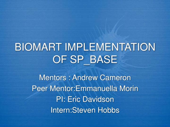 biomart implementation of sp base