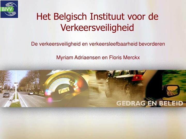 het belgisch instituut voor de verkeersveiligheid