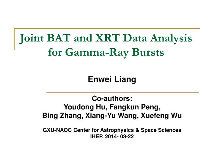 joint bat and xrt data analysis for gamma ray bursts