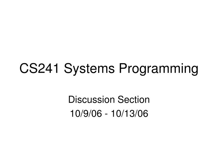 cs241 systems programming