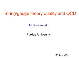 String/gauge theory duality and QCD