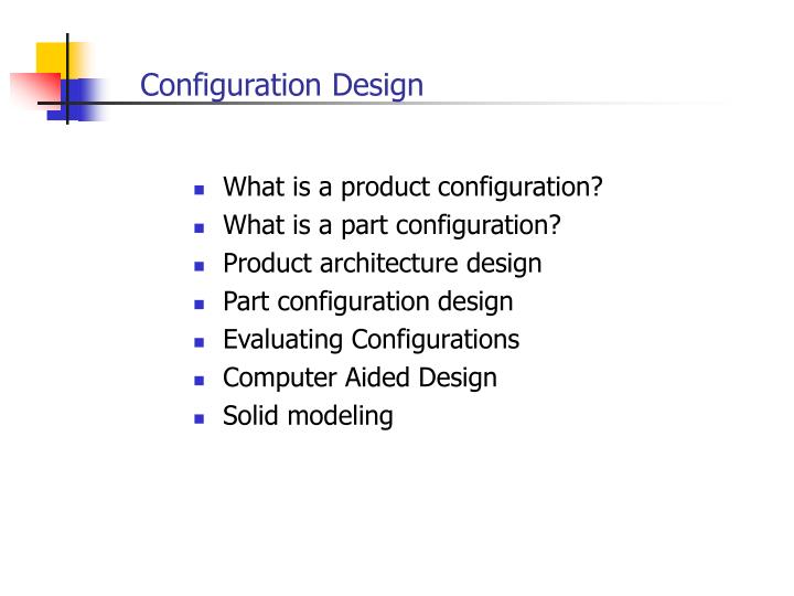 configuration design
