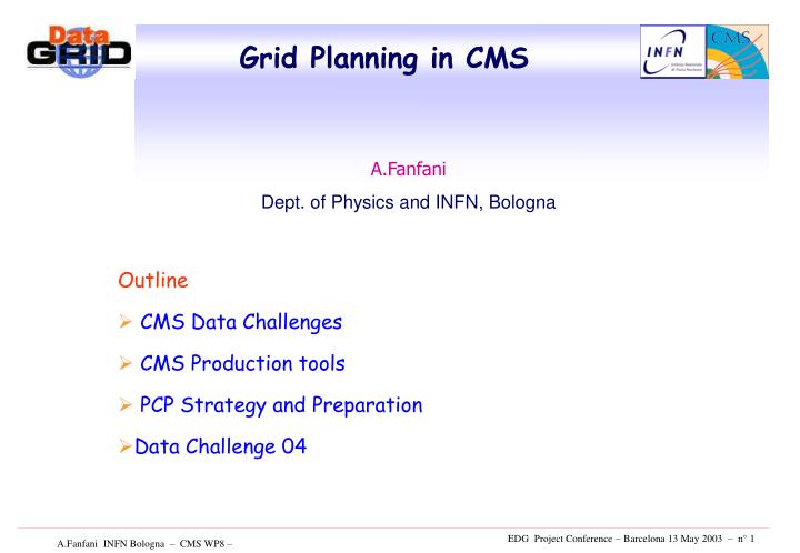 grid planning in cms