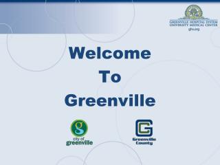 Welcome To Greenville