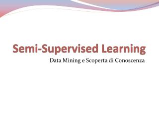 semi supervised learning