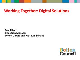 Working Together: Digital Solutions