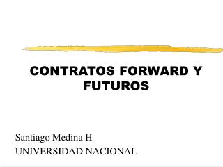 PPT - Contratos Forward Y Futuros PowerPoint Presentation, Free ...