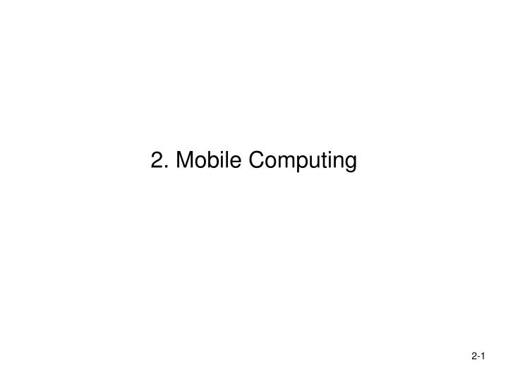2 mobile computing