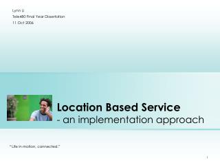 Location Based Service - an implementation approach