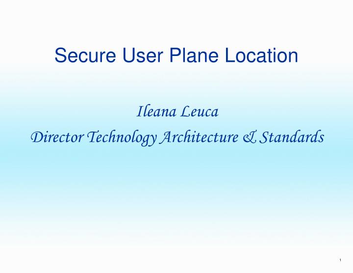 secure user plane location