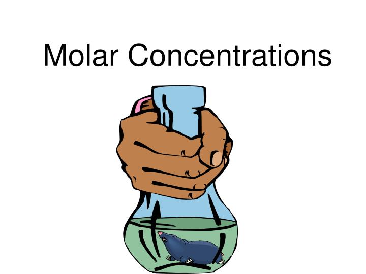 molar concentrations