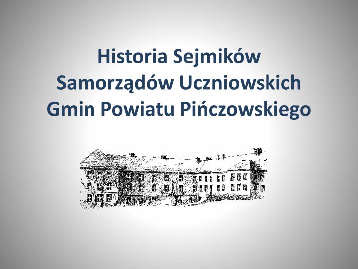 historia sejmik w samorz d w uczniowskich gmin powiatu pi czowskiego