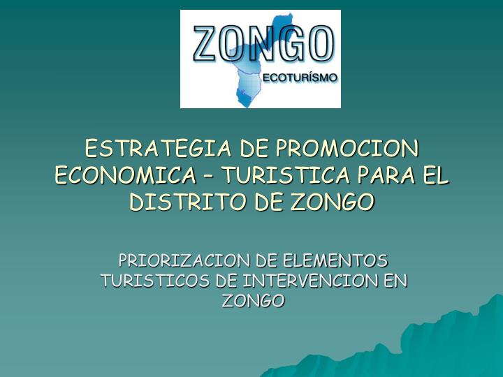estrategia de promocion economica turistica para el distrito de zongo