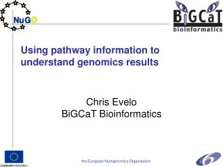 Using pathway information to understand genomics results