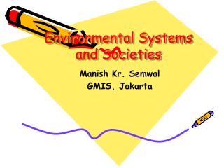 Environmental Systems and Societies