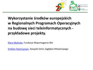 Wykorzystanie środków europejskich w Regionalnych Programach Operacyjnych