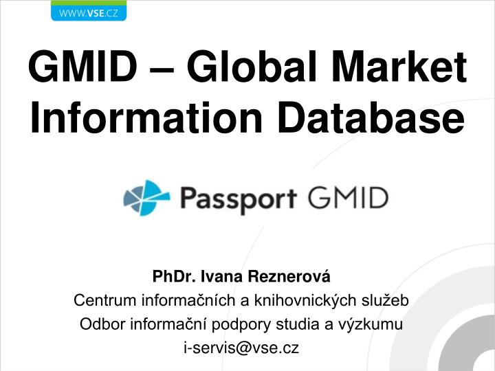 gmid global market information database