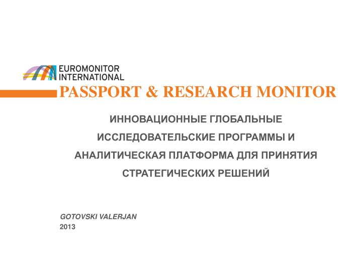 passport research monitor