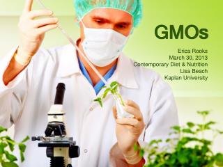 GMOs