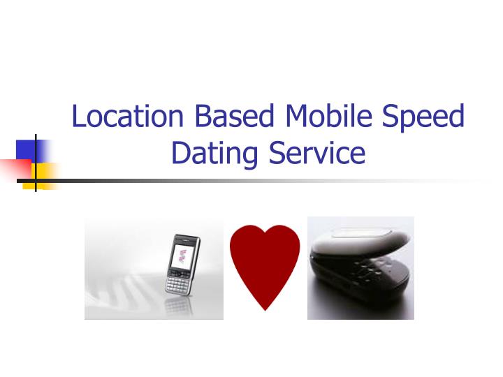 location based mobile speed dating service